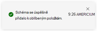 Snímek obrazovky s oznámením o přidání nové položky do oblíbených položek v rozšířeném proaktivním vyhledávání