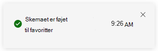 Skærmbillede af meddelelse om, at et nyt element blev føjet til Favoritter i avanceret jagt.