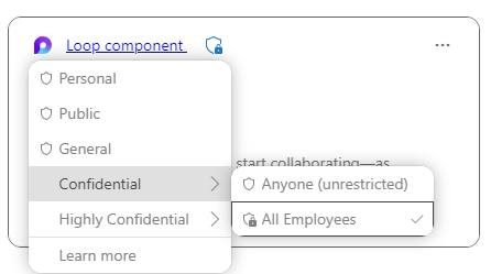 Microsoft Loop component displaying sensitivity labels to protect the data in the component.