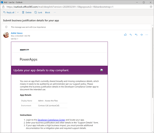 The compliance detail request email informs a maker that they own an app that is currently missing compliance details, which means it needs to be audited by an admin per the support policy. Makers are prompted to complete the business justification and mitigation plan details in the Developer Compliance Center app to document the intended use of the app.