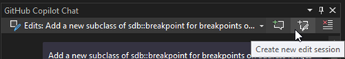 A screenshot of the GitHub Copilot Chat window. The Create new edit session button is highlighted.