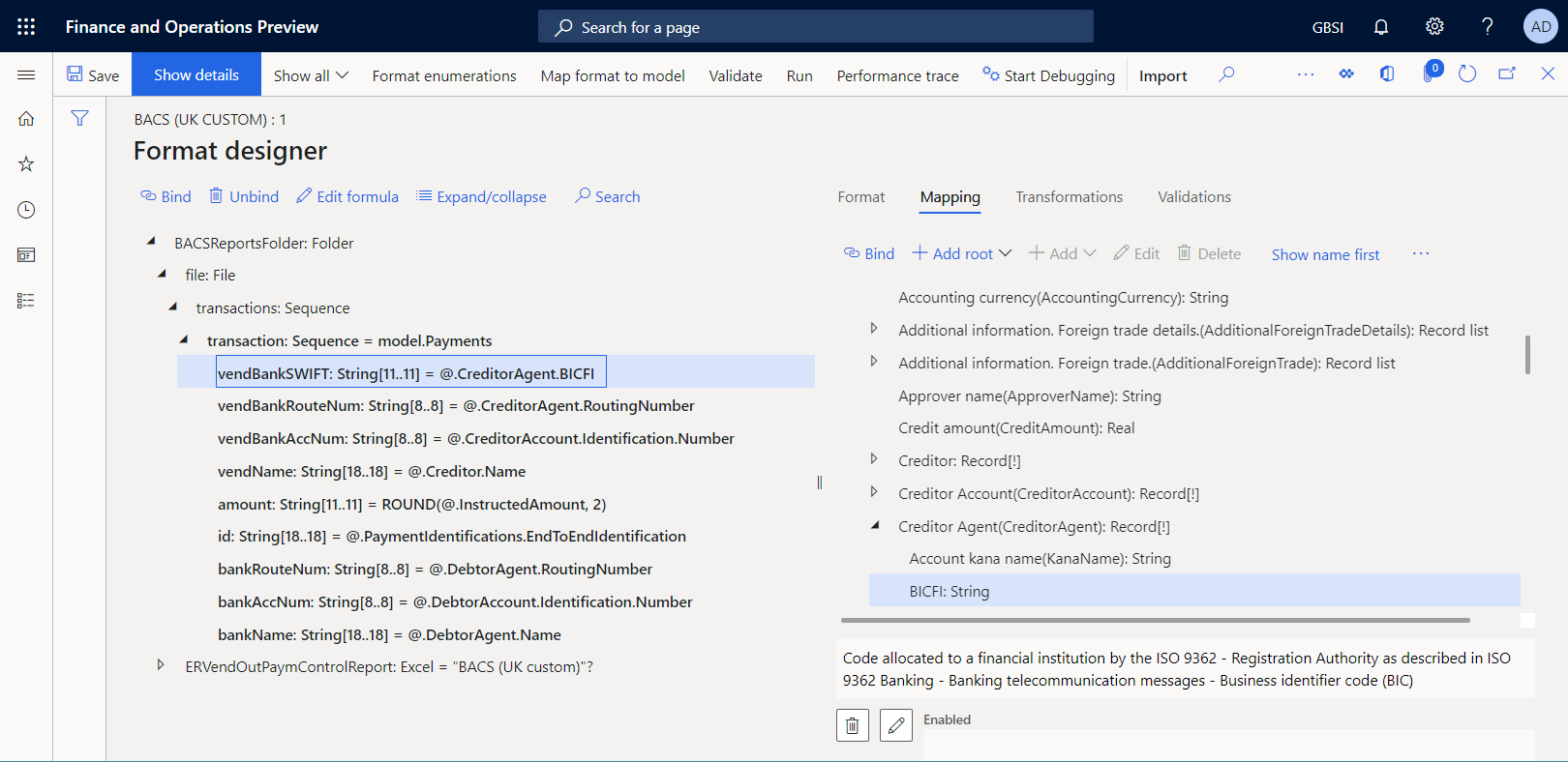 vendBankSWIFT format element bound with the model.Payment.CreditorAgent.BICFI data source field in the ER Operations designer.