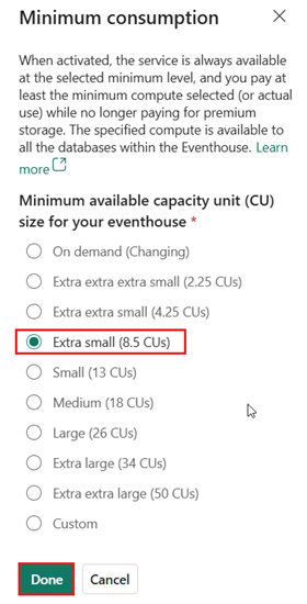 Screenshot showing how to select the correct minimum consumption in Real-Time Intelligence Eventhouse.