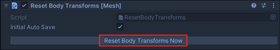 Screen shot of the Reset Body Transforms component in play mode with the Reset Body Transform Now button highlighted.