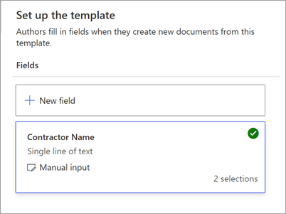 Screenshot of the Set up the template panel showing the field name and the associated data source.