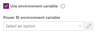 Use an environment variable for the Power BI report