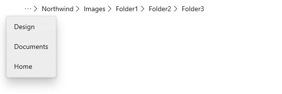 Breadcrumb bar resized so that an ellipsis replaces the leftmost nodes. The ellipsis opens a flyout with that shows the collapsed nodes