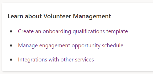 Screenshot showing links to key features to get you up and running with Volunteer Management.