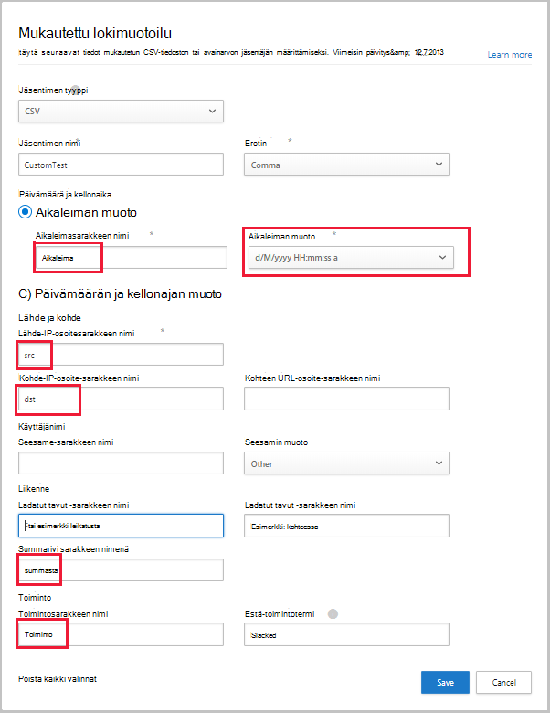 Näyttökuva Mukautetun lokin muoto -valintaikkunasta, jossa on täytetyt arvot.