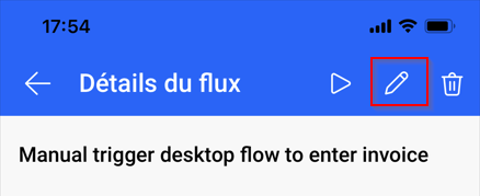 Capture d’écran de l’icône en forme de crayon dans l’écran Détails du flux