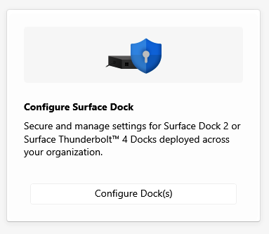 Capture d’écran montrant le composant Station d’accueil Surface dans surface IT Toolkit.