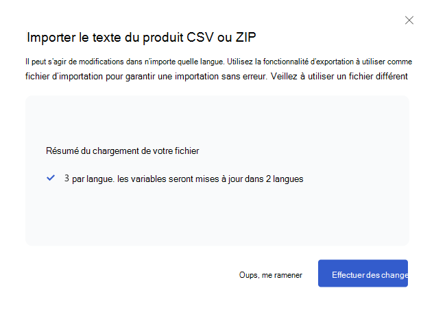 Capture d’écran de la boîte de dialogue d’importation des variables et du texte du produit qui résume les modifications de traduction.