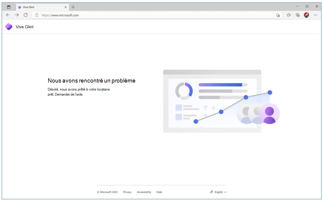 Capture d’écran montrant le locataire Microsoft Viva Glint confronté à un problème.