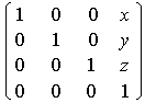 Diagram memperlihatkan matriks terjemahan 4x4 yang ditentukan oleh x, y, z.