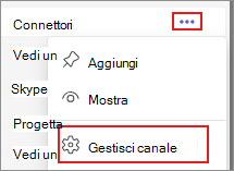 Screenshot che mostra l'opzione Gestisci canale in Teams.