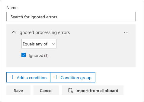 Usare la condizione Errori di elaborazione ignorati per cercare i documenti degli errori ignorati.