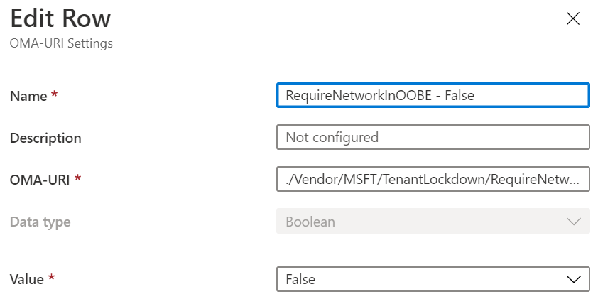 Intune OMA URI를 통해 RequireNetworkInOOBE를 false로 설정하는 스크린샷