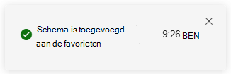 Schermopname van de melding dat een nieuw item is toegevoegd aan Favorieten tijdens geavanceerde opsporing.