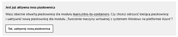 Powiadomienie o aktywności innej piaskownicy z przyciskiem umożliwiającym uaktywnienie nowej piaskownicy.