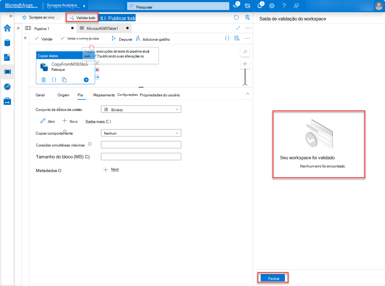 Uma captura de ecrã do Pipeline do Synapse Analytics com validar tudo realçado.