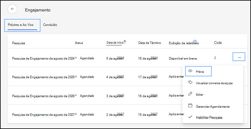 Captura de ecrã a mostrar o menu pendente de pré-visualização nas reticências junto a um ciclo de inquérito.