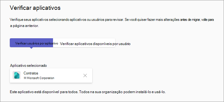 Captura de ecrã a mostrar a opção para verificar a disponibilidade de cada utilizador e utilizadores que recebem uma determinada aplicação.