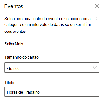 Captura de ecrã a mostrar o painel de propriedades card Eventos.