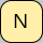 U+004E LATIN CAPITAL LETTER N
DeadKey: Ꮎ Ꮎ Ꮑ Ꮐ Ꮐ Ꮒ Ꮓ Ꮔ Ꮕ