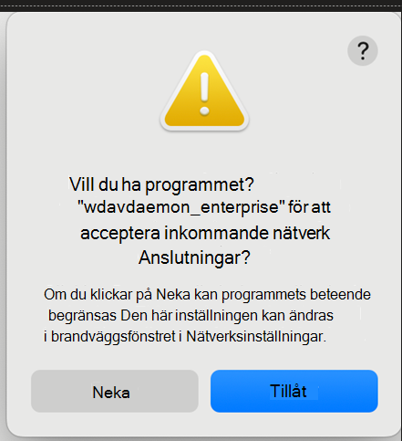 Skärmbild som visar frågor om inkommande nätverksanslutningar