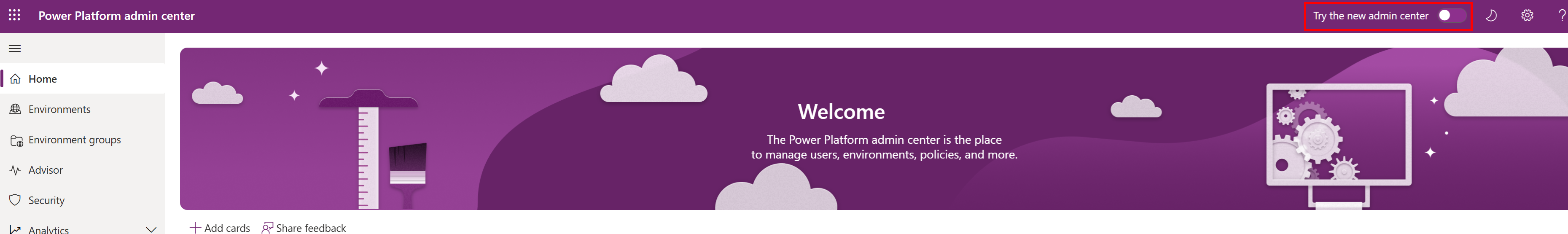 ภาพหน้าจอของการสลับลองใช้ศูนย์จัดการใหม่ในหน้าต่างศูนย์จัดการ Power Platform ปัจจุบัน