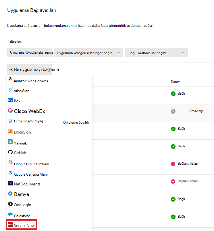 ServiceNow'u bağlayın.