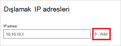 Dışlanacak bir varlık ekleyin.